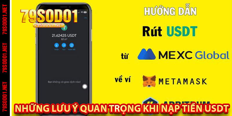 Những Lưu Ý Quan Trọng Khi Nạp Tiền USDT