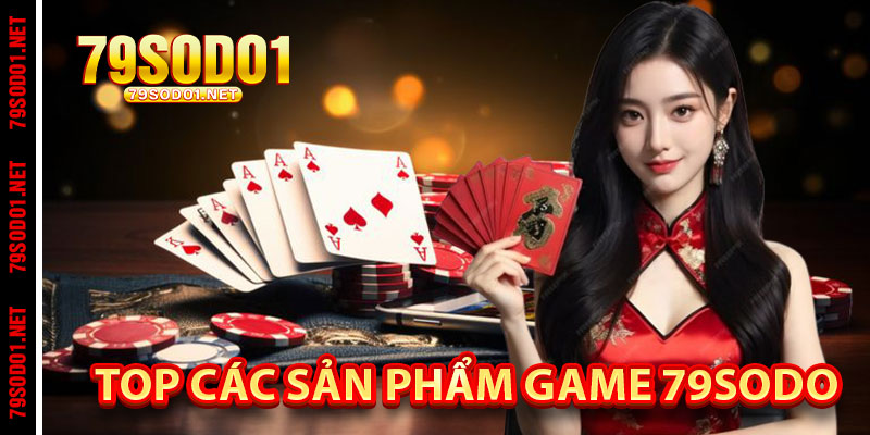 Top các sản phẩm game được yêu thích tại thương hiệu