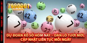 Dự Đoán Xổ Số Hôm Nay – Dàn Lô Tươi Mới, Cập Nhật Liên Tục Mỗi Ngày